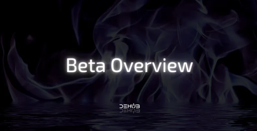 DeHub Beta Overview banner