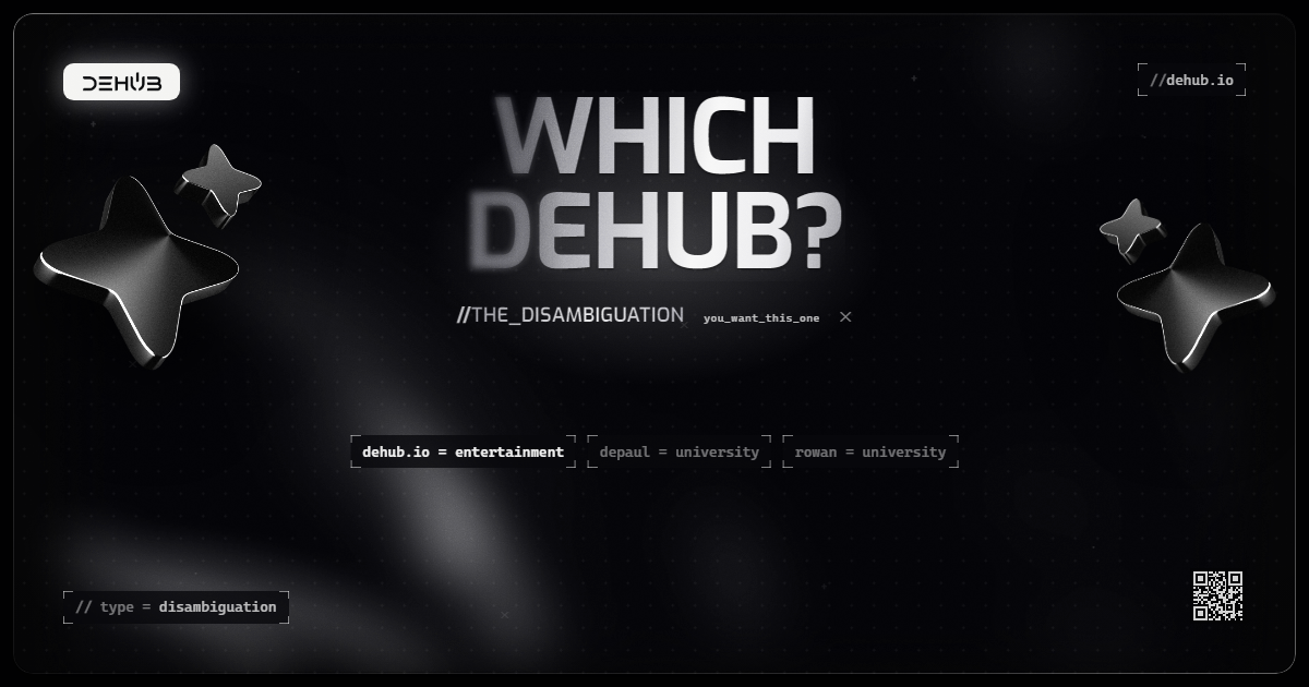 DeHub disambiguation: the DeHub Web3 social network at dehub.io compared with DePaul and Rowan university portals of the same name