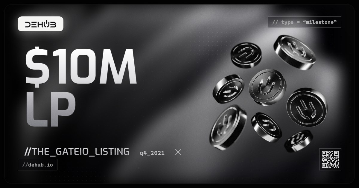 DeHub Q4 2021 update: To the Moon: Gate.io Listing and $10M LP Milestone