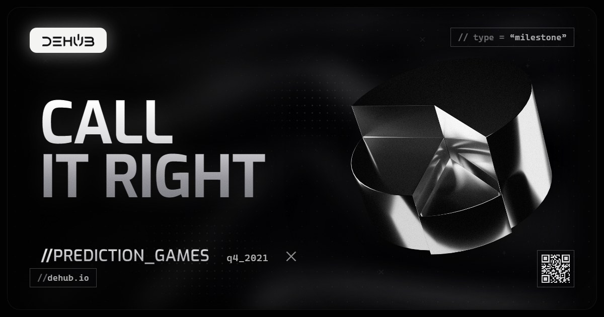 DeHub Q4 2021 update: Game On: DeHub Launches Prediction and Raffle Games