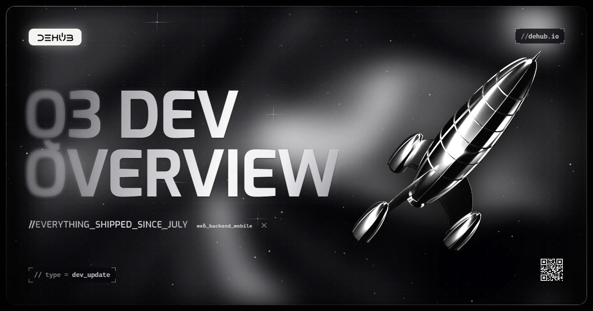 Q3 Development Overview - DeHub rocket banner