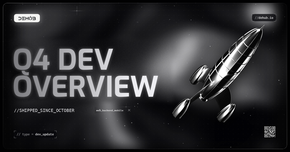 Q4 Development Overview - DeHub rocket banner